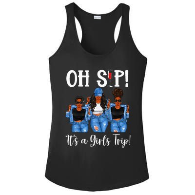 Oh Sip Its A GirlsTrip Fun Wine Party Black Women Queen Ladies PosiCharge Competitor Racerback Tank