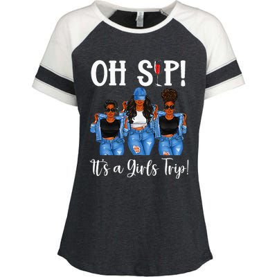 Oh Sip Its A GirlsTrip Fun Wine Party Black Women Queen Enza Ladies Jersey Colorblock Tee