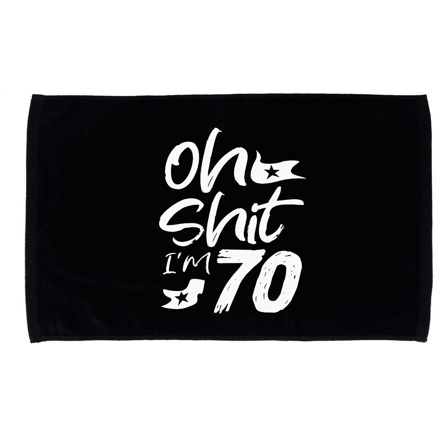Oh Shit IM 70 Year Old Birthday 70th Bday Party Microfiber Hand Towel