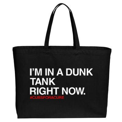 Obvious S IM In A Dunk Tank Right Now #Cubsforacure Cotton Canvas Jumbo Tote