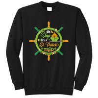 Oh Ship It's A St Patrick's Trip St Patricks Day Cruise Birthday Cruise Sweatshirt