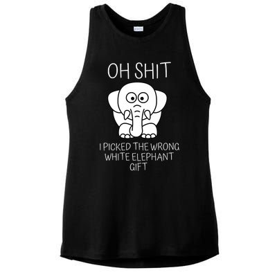 Oh Shit I Picked The Wrong White Elephant Gift Ladies PosiCharge Tri-Blend Wicking Tank