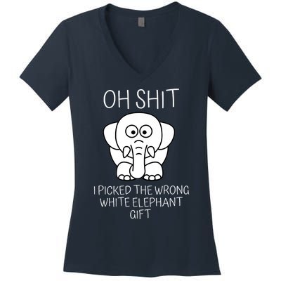 Oh Shit I Picked The Wrong White Elephant Gift Women's V-Neck T-Shirt