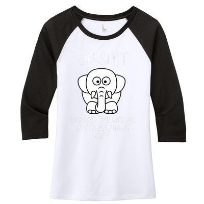 Oh Shit I Picked The Wrong White Elephant Gift Women's Tri-Blend 3/4-Sleeve Raglan Shirt