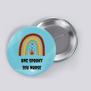 One Spooky Icu Nurse Nursing Halloween Pumpkins Rainbow Meaningful Gift Button