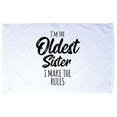 Oldest Sister I Make The Rules Funny Matching Sibling Microfiber Hand Towel