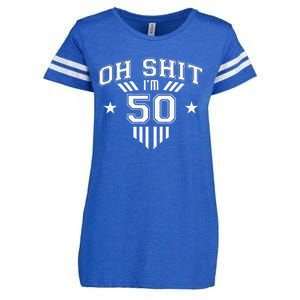 Oh Shit Im 50 Year Old Birthday Party 50th BDay Family Enza Ladies Jersey Football T-Shirt