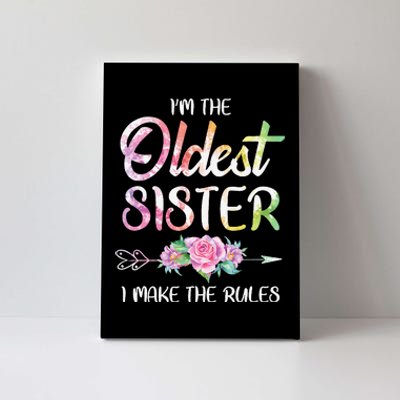 Oldest Sister I Make The Rules Funny Matching Sibling Canvas