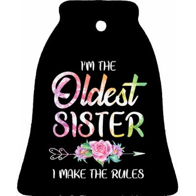 Oldest Sister I Make The Rules Funny Matching Sibling Ceramic Bell Ornament