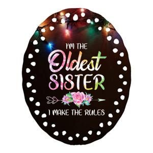 Oldest Sister I Make The Rules Funny Matching Sibling Ceramic Oval Ornament