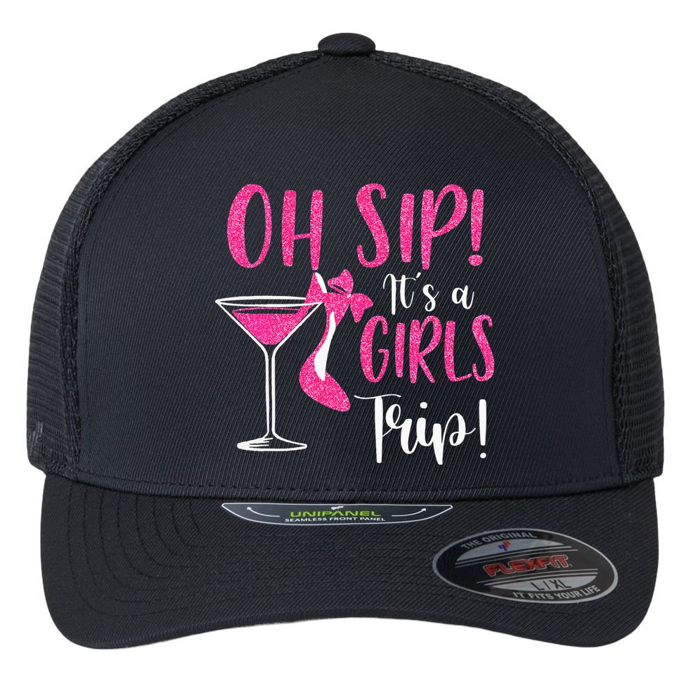 Oh Sip It's A Trip Fun Wine Party Hight Heel Flexfit Unipanel Trucker Cap