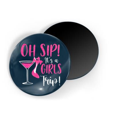 Oh Sip It's A Trip Fun Wine Party Hight Heel Magnet