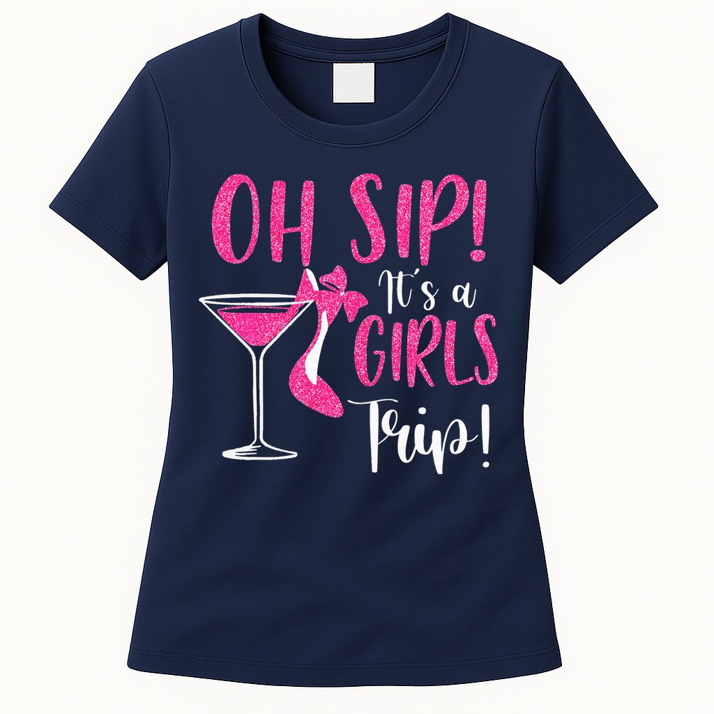 Oh Sip It's A Trip Fun Wine Party Hight Heel Womens T-Shirt