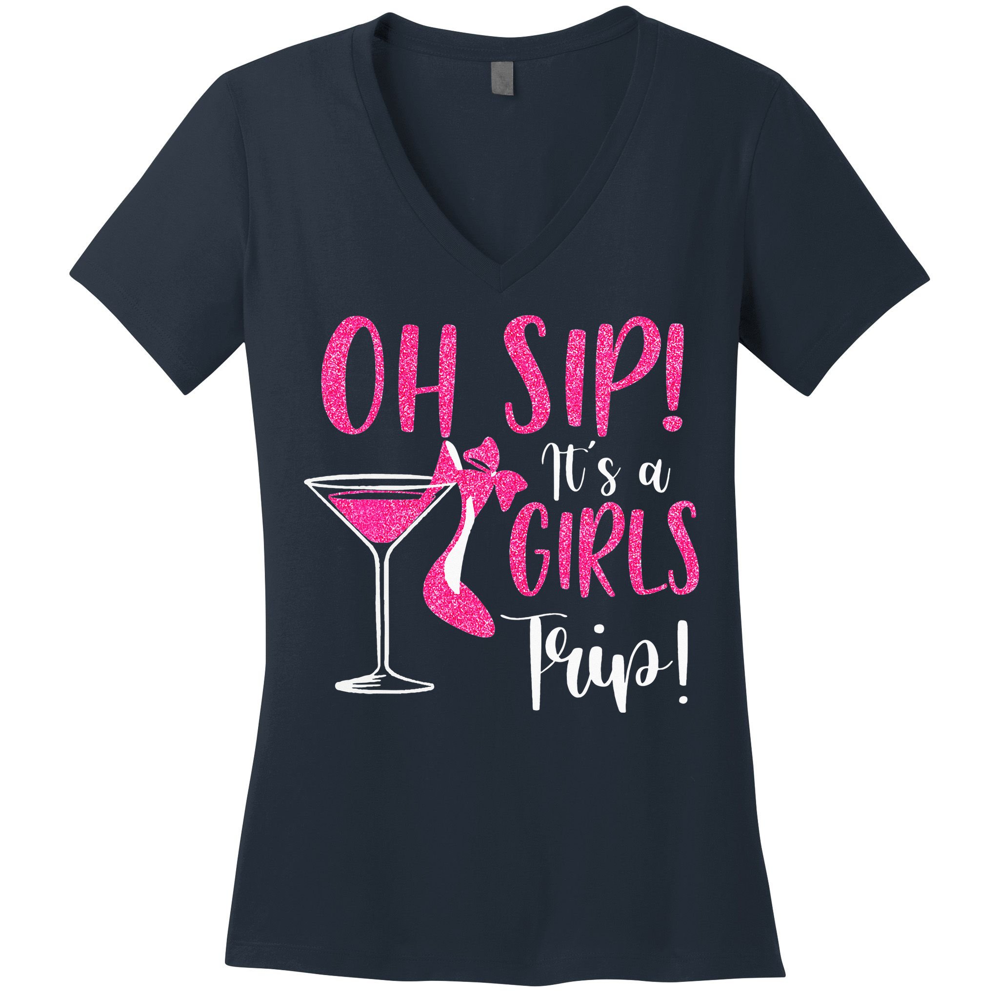 Oh Sip It's A Trip Fun Wine Party Hight Heel Women's V-Neck T-Shirt