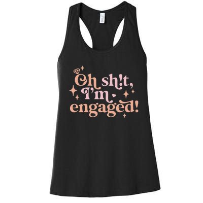 Oh Sh!T IM Engaged Women's Racerback Tank