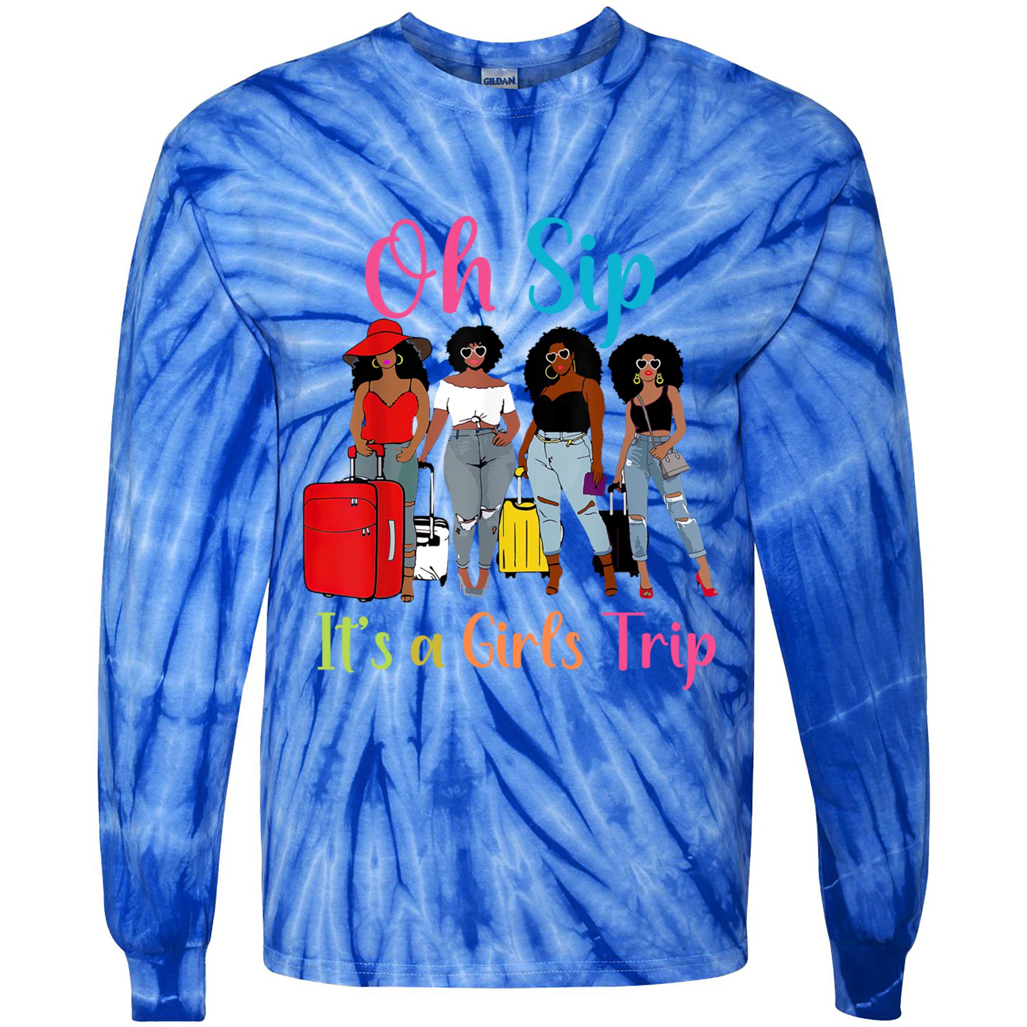 Oh Sip Its A Trip Black Queen African American Gift Tie-Dye Long Sleeve Shirt