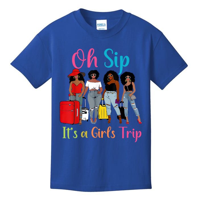 Oh Sip Its A Trip Black Queen African American Gift Kids T-Shirt