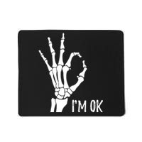 Ok Sign I'm Ok Skeleton Hand Halloween Costume Idea Mousepad