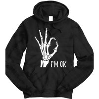 Ok Sign I'm Ok Skeleton Hand Halloween Costume Idea Tie Dye Hoodie