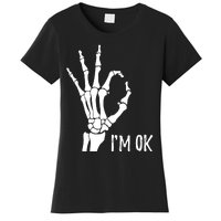 Ok Sign I'm Ok Skeleton Hand Halloween Costume Idea Women's T-Shirt