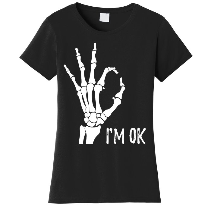 Ok Sign I'm Ok Skeleton Hand Halloween Costume Idea Women's T-Shirt