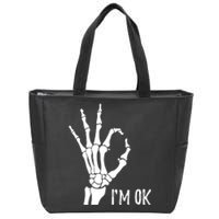 Ok Sign I'm Ok Skeleton Hand Halloween Costume Idea Zip Tote Bag