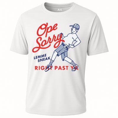 Ope Sorry Lemme Sneak Right Past Ya Performance Shirt