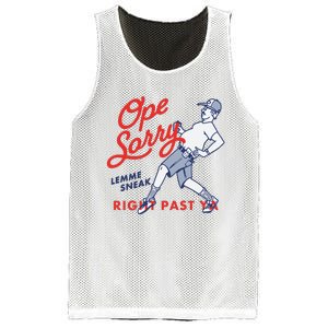 Ope Sorry Lemme Sneak Right Past Ya Mesh Reversible Basketball Jersey Tank