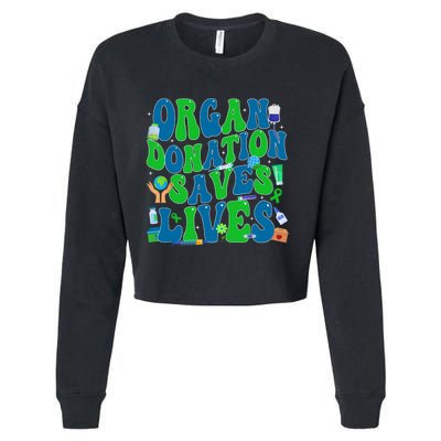 Organ Saves Lives National Donate Life Awareness Cropped Pullover Crew