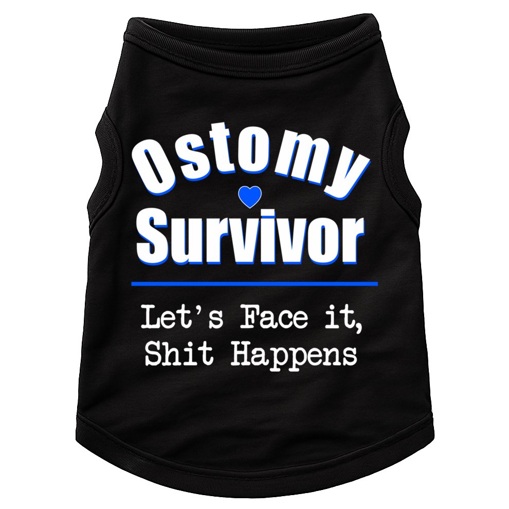 Ostomy Survivor Lets Face It Shit Happens Colon Cancer Great Gift Doggie Tank