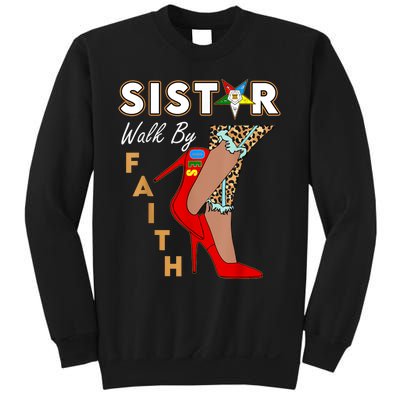 OES Sistar Leopard Walk By Faith Order Of The Eastern Star Sweatshirt