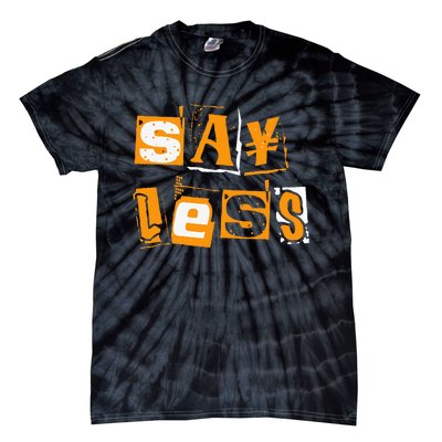 Orange Say Less Orange Color Tie-Dye T-Shirt