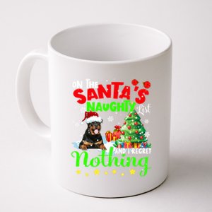 On Santa List And I Regret Nothing Xmas Black Rottweilers Gift Coffee Mug