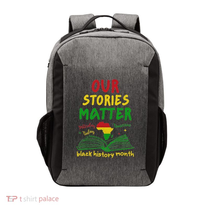Our Stories Matter Black History Month Vector Backpack