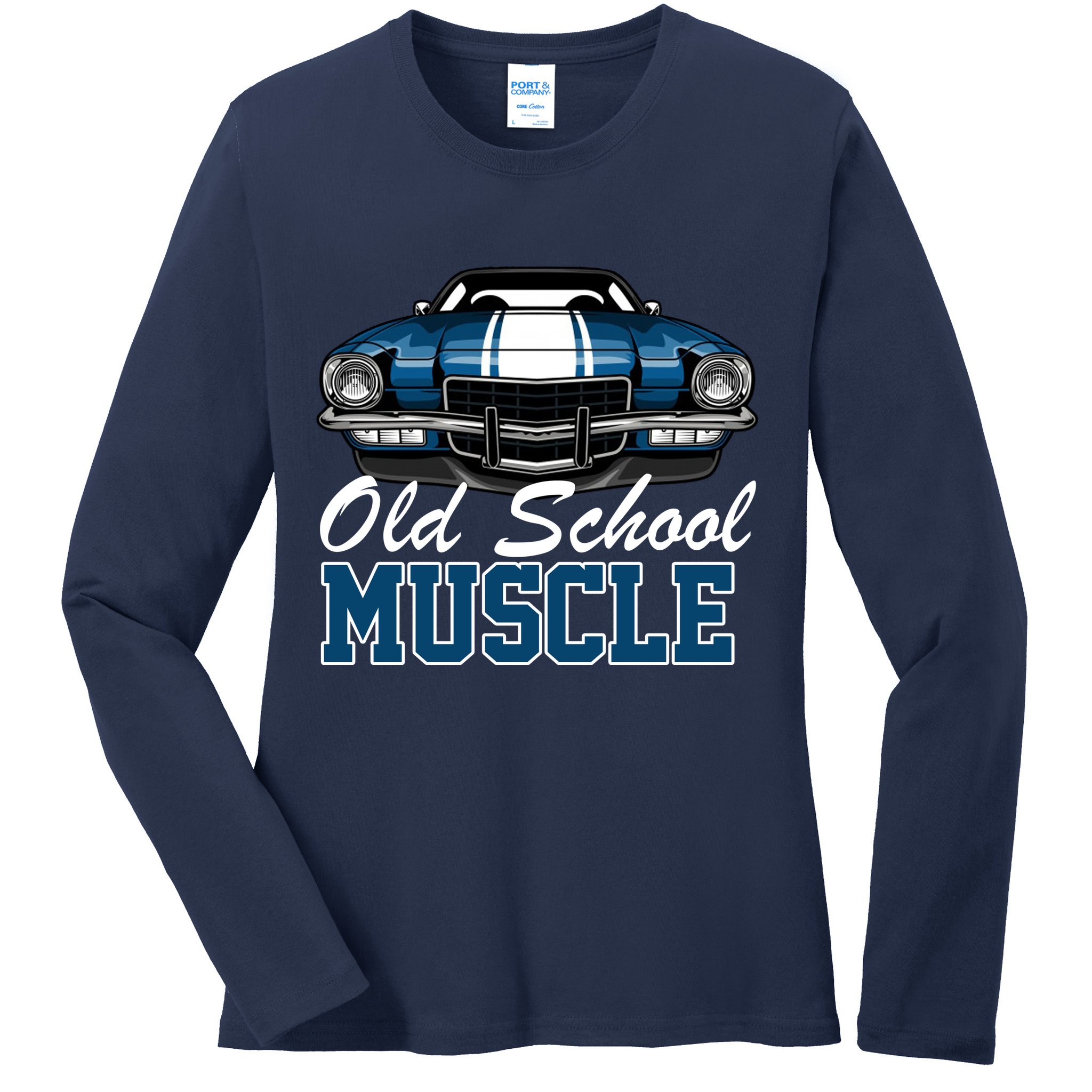 Old School Muscle Car Ladies Long Sleeve Shirt