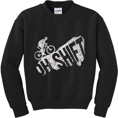 Oh Shift Mountain Biking Bicycle Bike Rider Cyclist Kids Sweatshirt