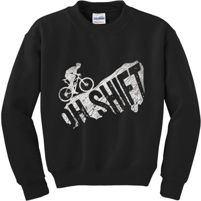 Oh Shift Mountain Biking Bicycle Bike Rider Cyclist Kids Sweatshirt