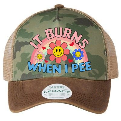 Oddly Specific Meme It Burns When I Pee Inappropriate Adult Legacy Tie Dye Trucker Hat