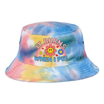 Oddly Specific Meme It Burns When I Pee Inappropriate Adult Tie Dye Newport Bucket Hat