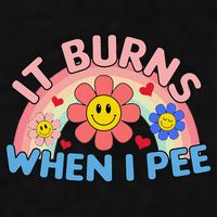 Oddly Specific Meme It Burns When I Pee Inappropriate Adult Ladies PosiCharge Tri-Blend Wicking Tank