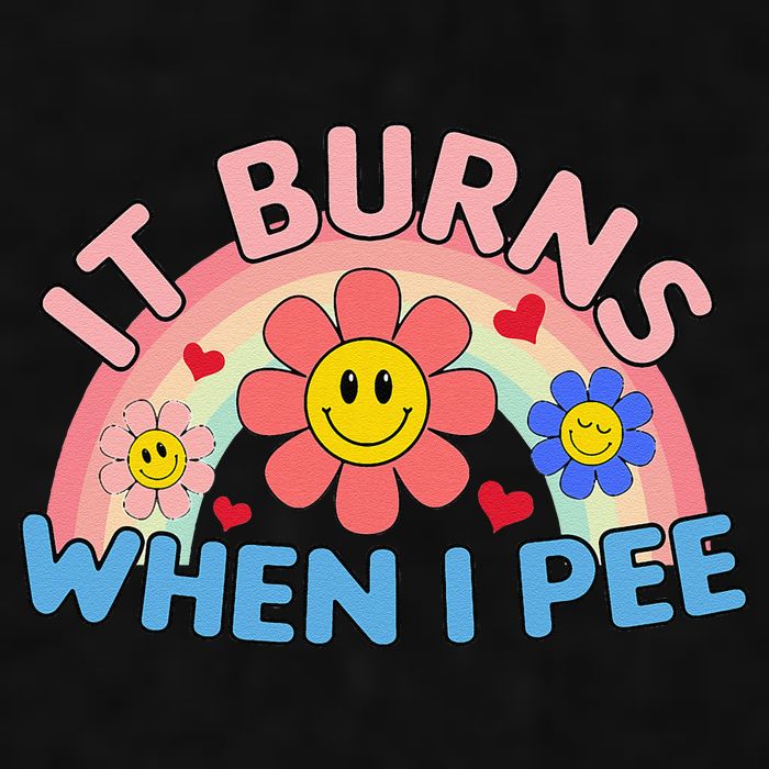 Oddly Specific Meme It Burns When I Pee Inappropriate Adult Ladies PosiCharge Tri-Blend Wicking Tank