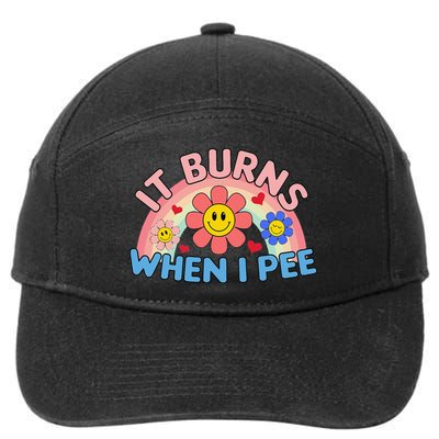 Oddly Specific Meme It Burns When I Pee Inappropriate Adult 7-Panel Snapback Hat