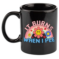 Oddly Specific Meme It Burns When I Pee Inappropriate Adult 11oz C Handle Ceramic Mug