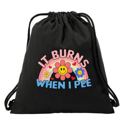 Oddly Specific Meme It Burns When I Pee Inappropriate Adult Drawstring Bag