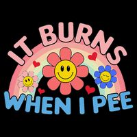 Oddly Specific Meme It Burns When I Pee Inappropriate Adult 16 in Basic Backpack