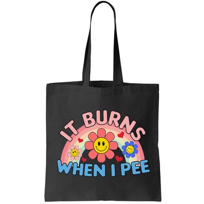Oddly Specific Meme It Burns When I Pee Inappropriate Adult Bag