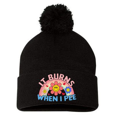 Oddly Specific Meme It Burns When I Pee Inappropriate Adult Pom Pom 12in Knit Beanie