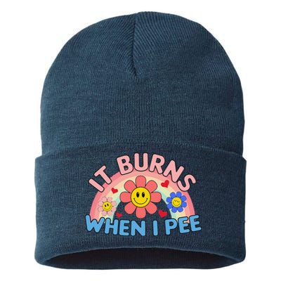 Oddly Specific Meme It Burns When I Pee Inappropriate Adult Sustainable Knit Beanie