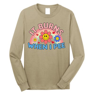 Oddly Specific Meme It Burns When I Pee Inappropriate Adult Long Sleeve Shirt