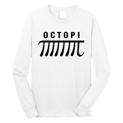 Octopi Science Math Pi Day Funny Great Fun Teachers Puns Long Sleeve Shirt